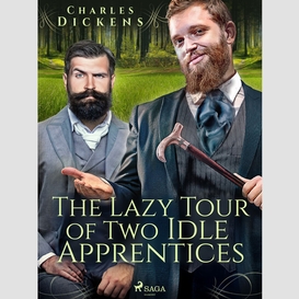 The lazy tour of two idle apprentices
