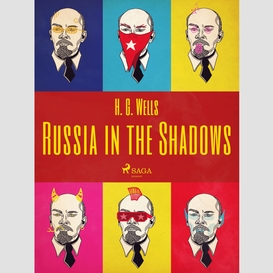 Russia in the shadows