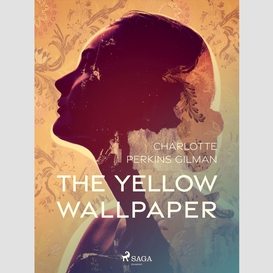 The yellow wallpaper