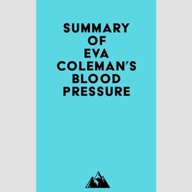 Summary of eva coleman's blood pressure