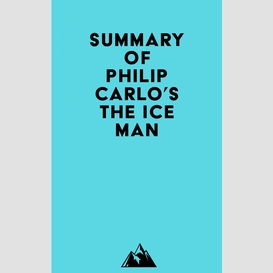 Summary of philip carlo's the ice man