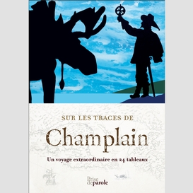 Sur les traces de champlain