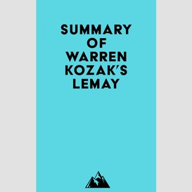 Summary of warren kozak's lemay