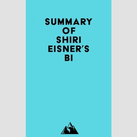 Summary of shiri eisner's bi