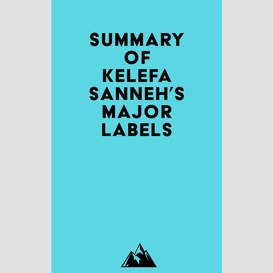 Summary of kelefa sanneh's major labels