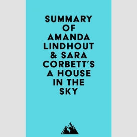 Summary of amanda lindhout & sara corbett's a house in the sky