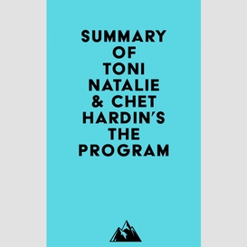 Summary of toni natalie & chet hardin's the program