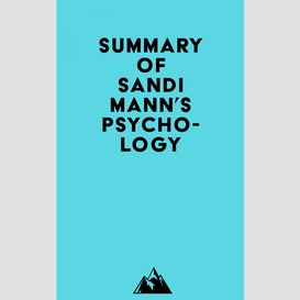 Summary of sandi mann's psychology