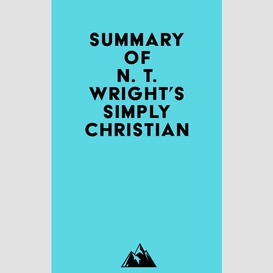 Summary of n. t. wright's simply christian