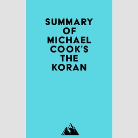 Summary of michael cook's the koran