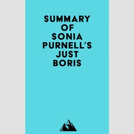 Summary of sonia purnell's just boris