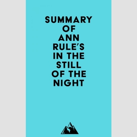 Summary of ann rule's in the still of the night
