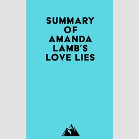 Summary of amanda lamb's love lies