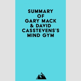 Summary of gary mack & david casstevens's mind gym