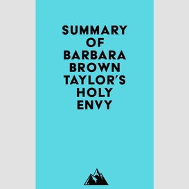 Summary of barbara brown taylor's holy envy