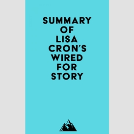 Summary of lisa cron's wired for story