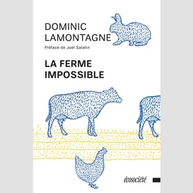 Ferme impossible (la)