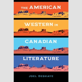 The american western in canadian literature