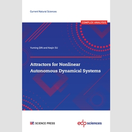 Attractors for nonlinear autonomous dynamical systems