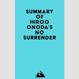 Summary of hiroo onoda's no surrender