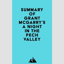 Summary of grant mcgarry's a night in the pech valley