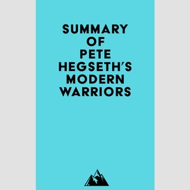 Summary of pete hegseth's modern warriors