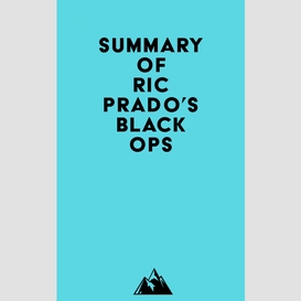 Summary of ric prado's black ops