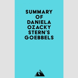 Summary of daniela ozacky stern's goebbels