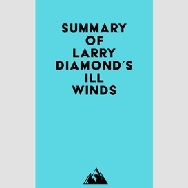 Summary of larry diamond's ill winds