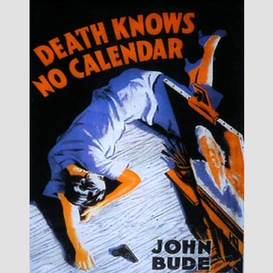 Death knows no calendar