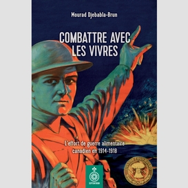 Combattre avec les vivres