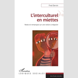 L'interculturel en miettes