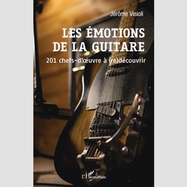 Les émotions de la guitare