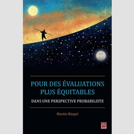 Pour des evaluations plus equitables