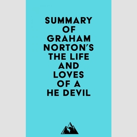 Summary of graham norton's the life and loves of a he devil