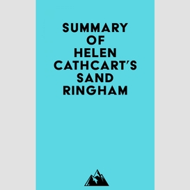 Summary of helen cathcart's sandringham