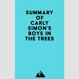 Summary of carly simon's boys in the trees