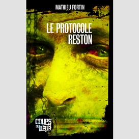 Le protocole reston