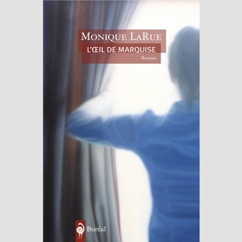 L'oeil de marquise