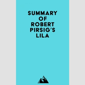 Summary of robert pirsig's lila