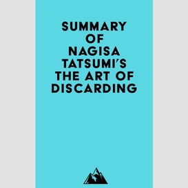 Summary of nagisa tatsumi's the art of discarding
