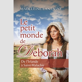 Le petit monde de deborah