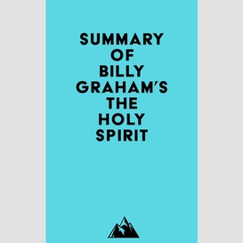Summary of billy graham's the holy spirit