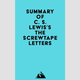 Summary of c. s. lewis's the screwtape letters