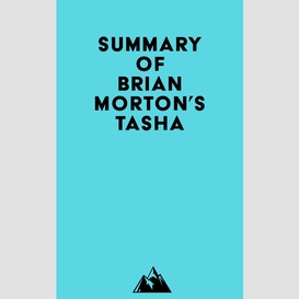 Summary of brian morton's tasha