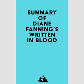 Summary of diane fanning's written in blood