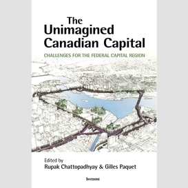 The unimagined canadian capital