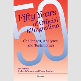 Fifty years of official bilingualism