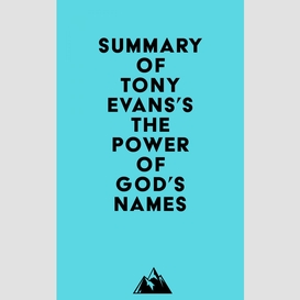 Summary of tony evans's the power of god's names