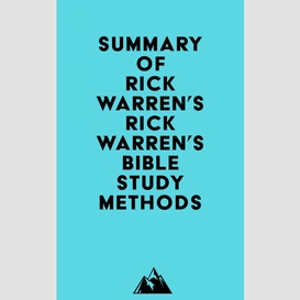Summary of rick warren's rick warren's bible study methods